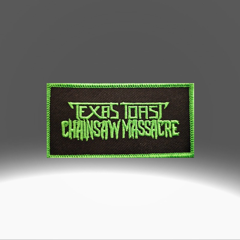Texas Toast Chainsaw Massacre - Green Patch
